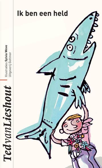 Ik ben een held / Ted van Lieshout-bibliotheek 9789025750008, Boeken, Verzenden, Zo goed als nieuw, Ted van Lieshout