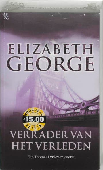 Verrader van het verleden / Inspecteur Lynley-mysterie / 11, Verzenden, Gelezen, Elizabeth George
