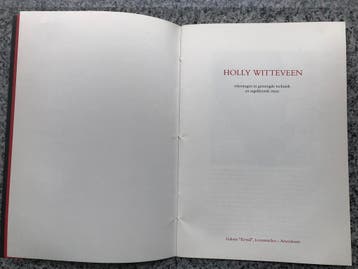 Holly Witteveen  (Huub Mous, inleiding), Gelezen, Verzenden, Huub Mous, Schilder- en Tekenkunst