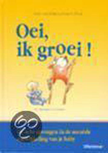 OEI IK GROEI! JUBILEUM - van de Rijt, Verzenden, Gelezen