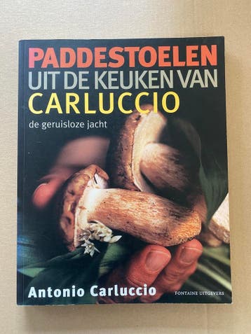Antonio Carluccio - Paddestoelen - Zoeken - Soorten Recepten, Boeken, Kookboeken, Verzenden, Zo goed als nieuw