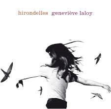 cd digi - GeneviÃ¨ve Laloy - Hirondelles, Verzenden, Zo goed als nieuw