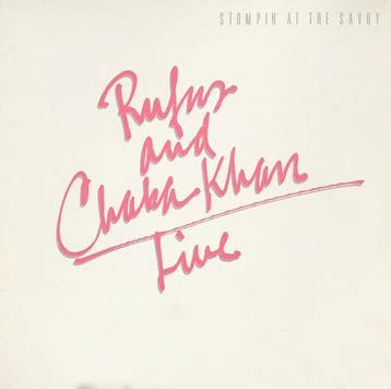 Rufus &amp; Chaka Khan - Live - Stompin At The Savoy, Ophalen of Verzenden, Gebruikt
