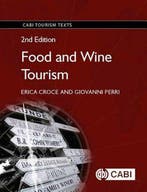 Boek Food and Wine Tourism 9781786391278, Verzenden, Zo goed als nieuw