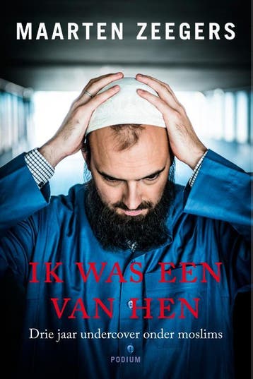 Ik was een van hen - Maarten Zeegers 9789057597527, Verzenden, Zo goed als nieuw, Maarten Zeegers