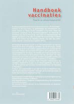 Handboek vaccinaties A Theorie en uitvoeringspraktijk, Boeken, Verzenden, Zo goed als nieuw