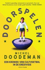 Doorspelen 9789000377190 Michel Doodeman, Ophalen of Verzenden, Nieuw, Michel Doodeman