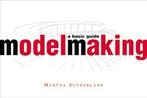 Model Making 9780393730425 Martha Sutherland, Verzenden, Gelezen, Martha Sutherland