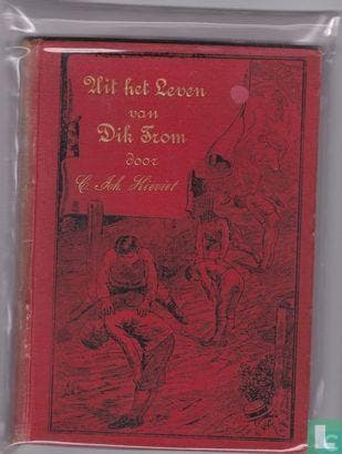 Kieviet, C.Joh. [1858-1931] - Uit het leven van Dik Trom..., Boeken, Kinderboeken | Jeugd | onder 10 jaar, Verzenden, Gelezen