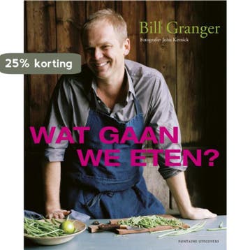 Wat gaan we eten ? 9789059563094 Bill Granger, Boeken, Verzenden, Gelezen, Bill Granger