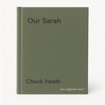 Our Sarah - Chuck Heath 9781455516285, Verzenden, Gelezen, Chuck Heath