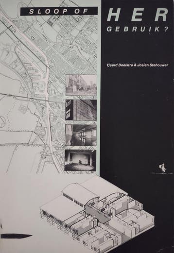 Sloop of hergebruik? : beschouwingen over herinrichting van, Verzenden, Gelezen, Deelstra