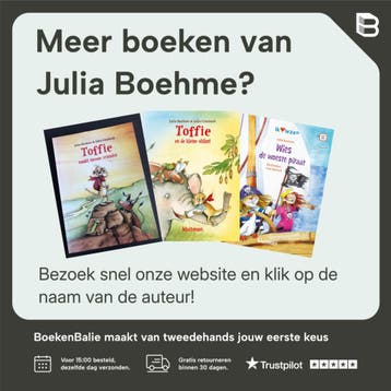 Toffie maakt nieuwe vrienden / Toffie / 1 - Julia Boehme, Boeken, Verzenden, Gelezen, Julia Boehme