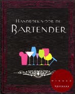 Handboek Voor De Bartender 9781445410050 KOLEKTIV, Verzenden, Gelezen, KOLEKTIV