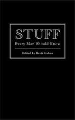 Stuff Every Man Should Know 9781594744143 Brett Cohen, Verzenden, Zo goed als nieuw, Brett Cohen