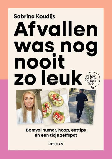 Afvallen was nog nooit zo leuk - Sabrina Koudijs, Verzenden, Gelezen, Sabrina Koudijs