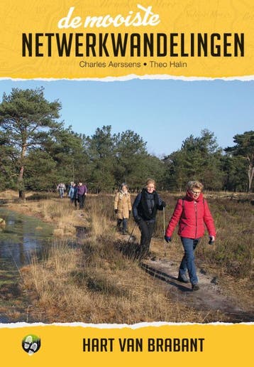De Mooiste Netwerkwandelingen: Hart Van Brabant | Nieuw, Boeken, Ophalen of Verzenden, Nieuw, Charles Aerssens; Theo Halin