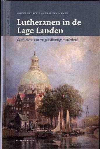 K.G. van Manen, Lutheranen in de Lage Landen lichtbeschadigd, K.G. van Manen, Nieuw, Christendom | Protestants, Ophalen of Verzenden