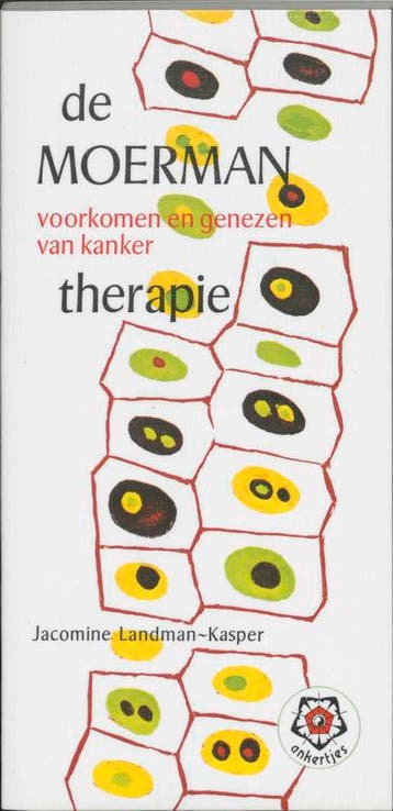 De Moerman-therapie / Ankertjes / 35 - J. Landman-Kasper, Boeken, Verzenden, Gelezen, J. Landman-Kasper