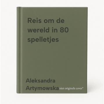 Reis om de wereld in 80 spelletjes - Aleksandra Artymowska, Boeken, Verzenden, Gelezen, Aleksandra Artymowska