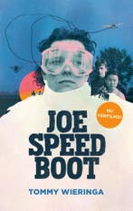 Joe Speedboot | Tommy Wieringa | Nieuw, Boeken, Ophalen of Verzenden, Nieuw, Tommy Wieringa