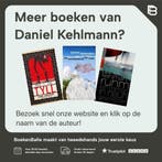 Het meten van de wereld 9789021470306 Daniel Kehlmann, Verzenden, Zo goed als nieuw, Daniel Kehlmann