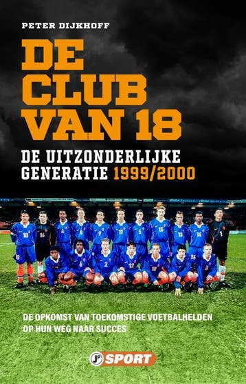 De Club Van 18 | Peter Dijkhoff | Nieuw, Ophalen of Verzenden, Nieuw, Peter Dijkhoff