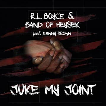 cd - R.L. Boyce &amp; Band Of Heysek - Juke My Joint, Verzenden, Zo goed als nieuw