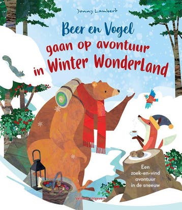Beer En Vogel Gaan Op Avontuur In Winterwonderland | Nieuw, Ophalen of Verzenden, Nieuw, Jonny Lambert