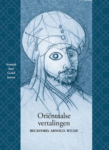 Oriëntaalse vertalingen - Gerlof Janzen 9789462624702, Verzenden, Zo goed als nieuw, Gerlof Janzen