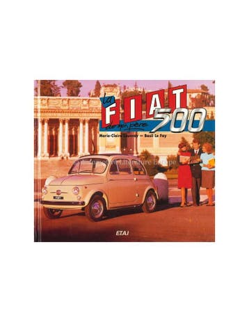 LA FIAT 500 DE MON PÈRE - MARIE-CLAIRE LAUVRAY & BASIL LE, Boeken, Nieuw, Author
