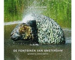 De Fonteinen Van Amsterdam - De Fonteinen Van Amsterdam, Ophalen of Verzenden, Nieuw