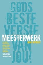 Meesterwerk 9789033800825 John Ortberg, Verzenden, Gelezen, John Ortberg