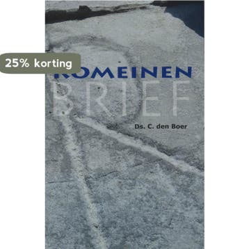 de brief van Paulus aan de Romeinen I-VIII 1 - C. den Boer, Boeken, Verzenden, Gelezen, C. den Boer
