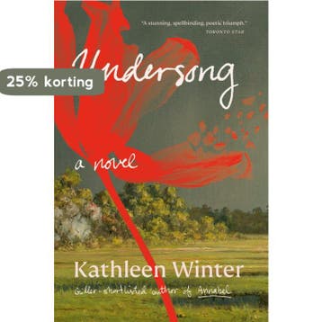 Undersong - Kathleen Winter 9780735278240, Verzenden, Zo goed als nieuw, Kathleen Winter