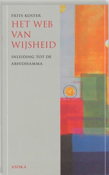 Het web van wijsheid - F. Koster 9789056701062, Verzenden, Gelezen, F. Koster