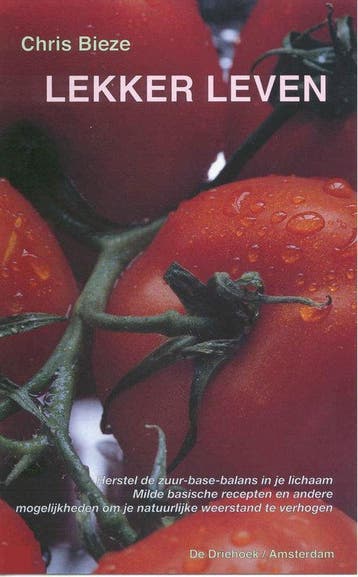Lekker leven - C. Bieze 9789060306574, Boeken, Verzenden, Gelezen, C. Bieze
