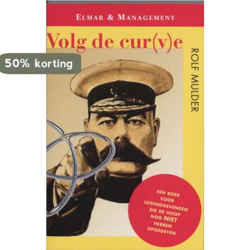 Volg de cur(v)e / Elmar & management - Rolf Mulder, Verzenden, Gelezen, Rolf Mulder