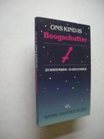 Ons kind is boogschutter 9789024646142 Heuer, Boeken, Verzenden, Zo goed als nieuw, Heuer