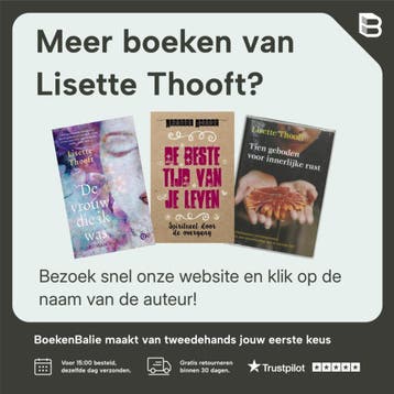 Tien geboden voor innerlijke rust - Lisette Thooft, Boeken, Verzenden, Zo goed als nieuw, Lisette Thooft