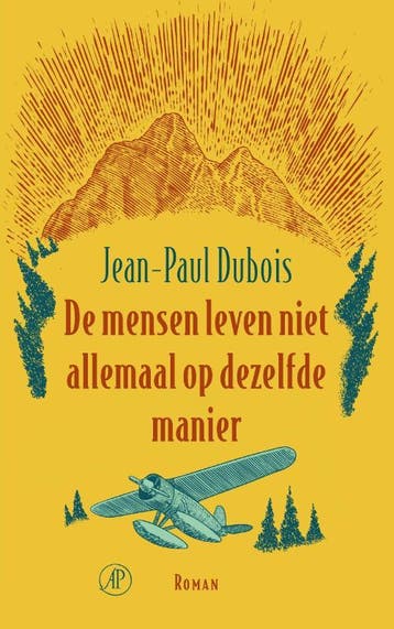 De mensen leven niet allemaal op dezelfde manier, Boeken, Verzenden, Gelezen, Jean-Paul Dubois