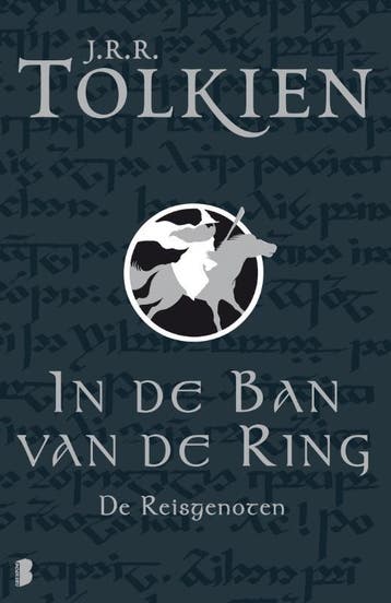 De reisgenoten / In de ban van de ring / 1 - J.R.R. Tolkien, Boeken, Verzenden, Gelezen, J.R.R. Tolkien