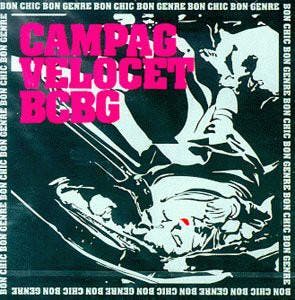 cd - Campag Velocet - Bon Chic Bon Genre, Verzenden, Zo goed als nieuw