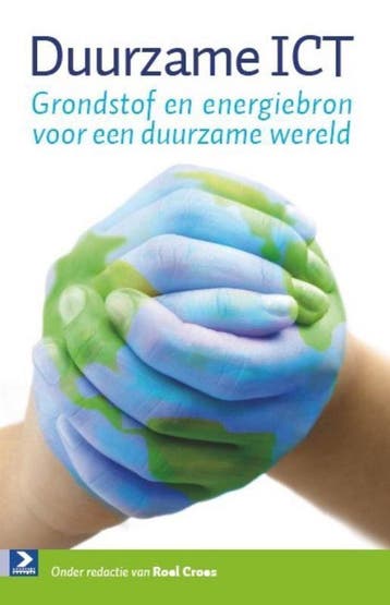 Duurzame ICT - Roel Croes - 9789012582285 - Paperback, Verzenden, Nieuw