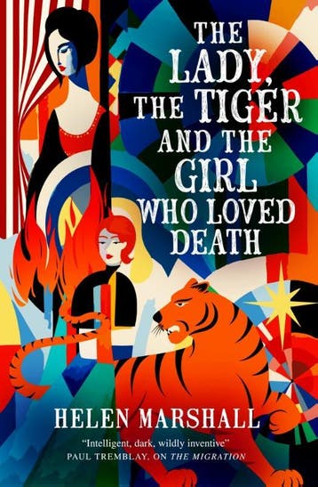 The Lady, The Tiger And The Girl Who Loved Death | Nieuw, Ophalen of Verzenden, Nieuw, Helen Marshall