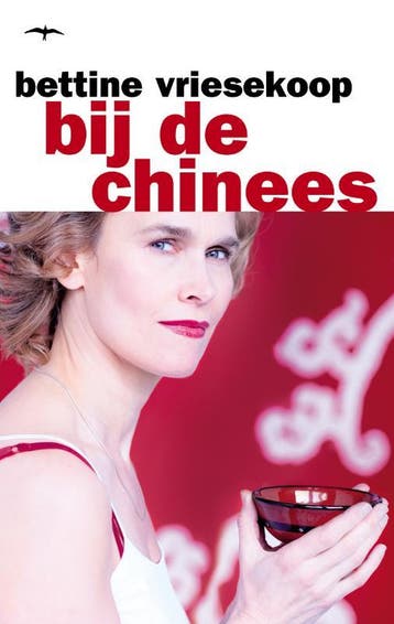 Bij de Chinees - Bettine Vriesekoop 9789060056257, Verzenden, Gelezen, Bettine Vriesekoop