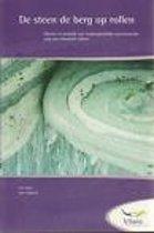 De steen de berg op rollen 9789050507851, Zo goed als nieuw