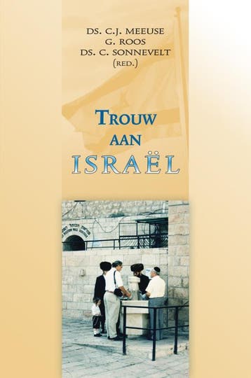 TROUW AAN ISRAEL 9789033118197 W. Silfhout, Boeken, Verzenden, Gelezen, W. Silfhout
