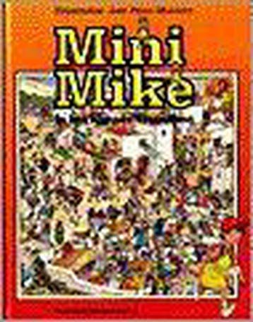 Mini Mike in het Nieuwe Testament 9789061265283, Boeken, Verzenden, Gelezen