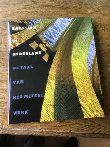 BAKSTEEN IN NEDERLAND - C.J.M. Schiebroek e.a. 9789012065573, Boeken, Verzenden, Gelezen, C.J.M. Schiebroek e.a.